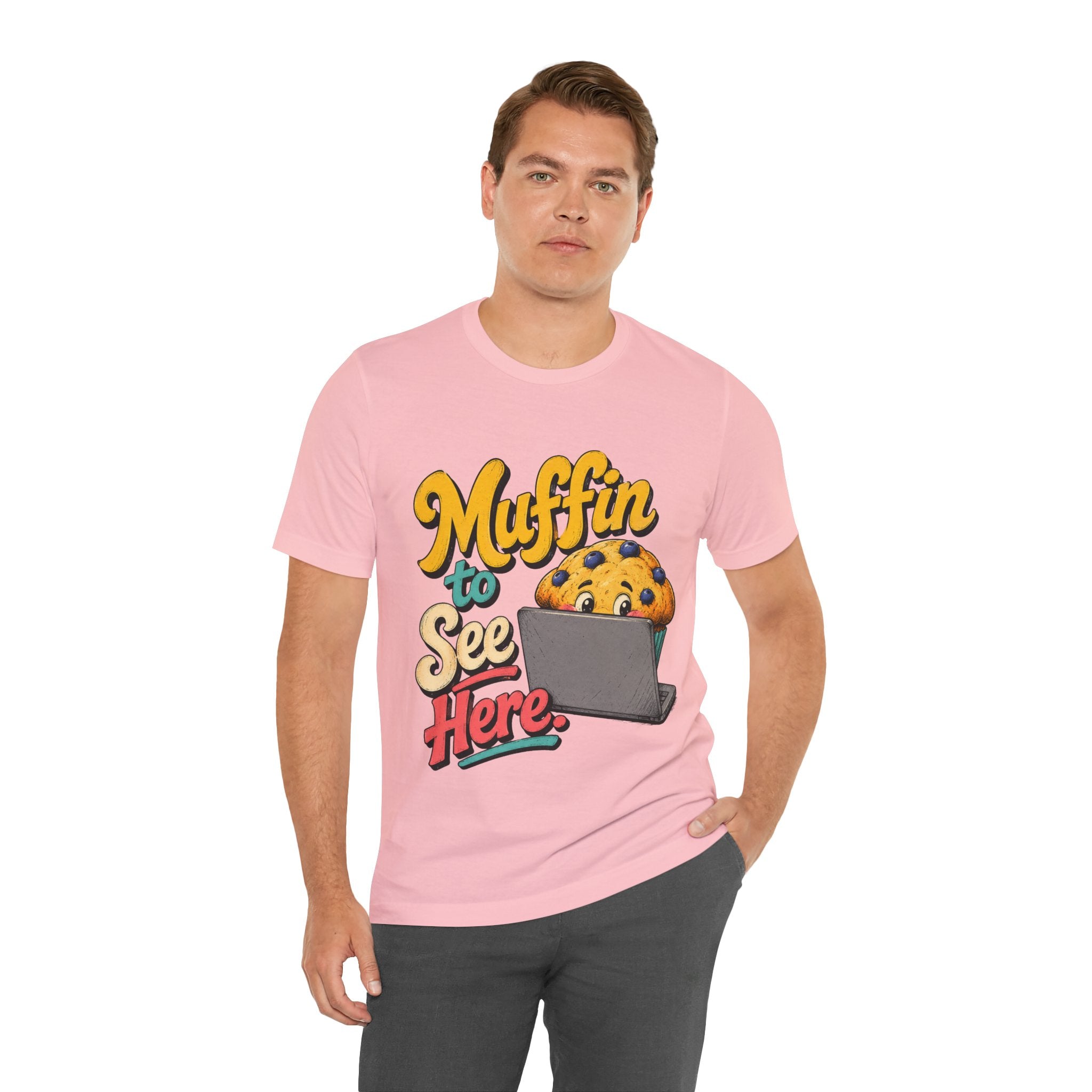 Muffin To See Here Graphic Tee