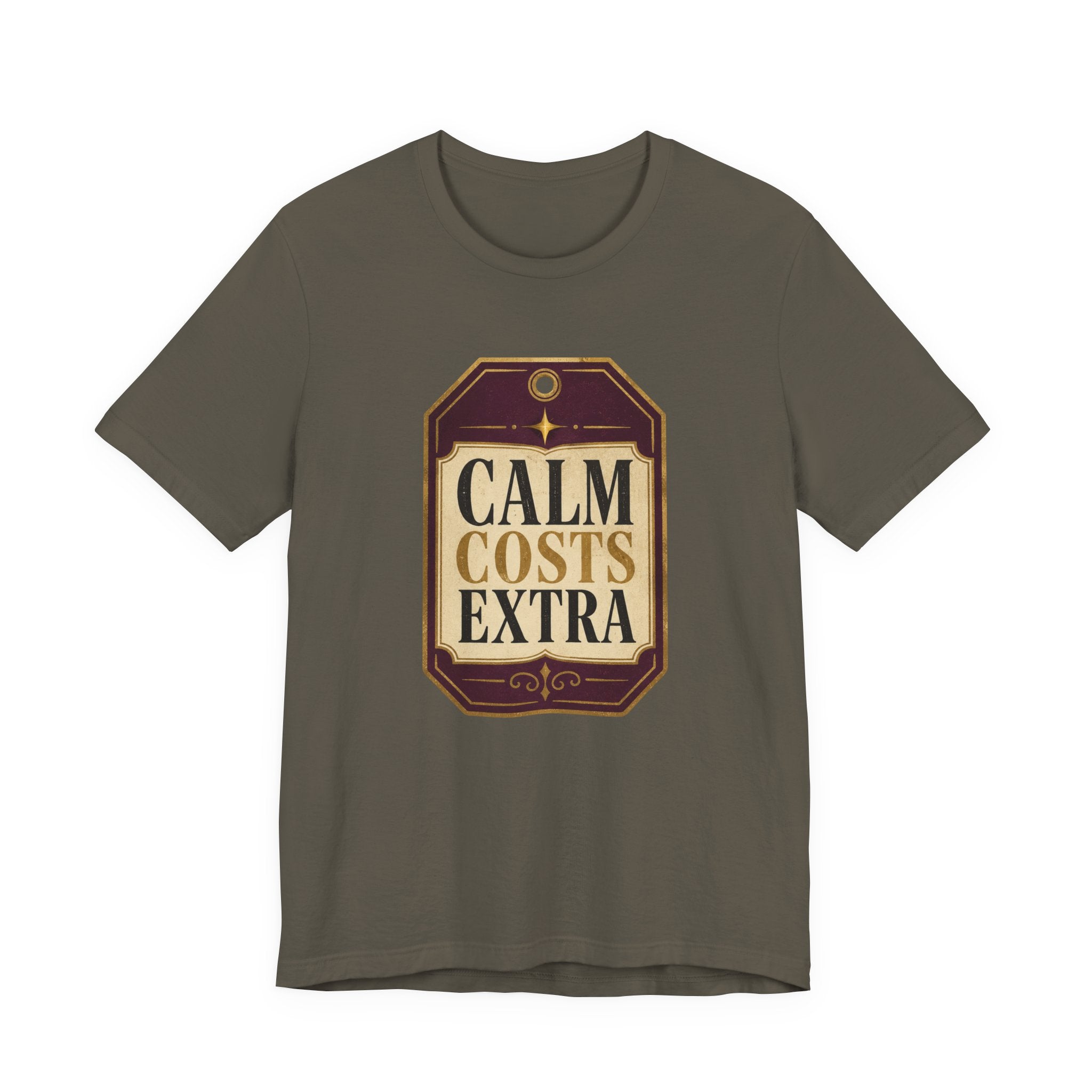 Calm Costs Extra Unisex T-Shirt