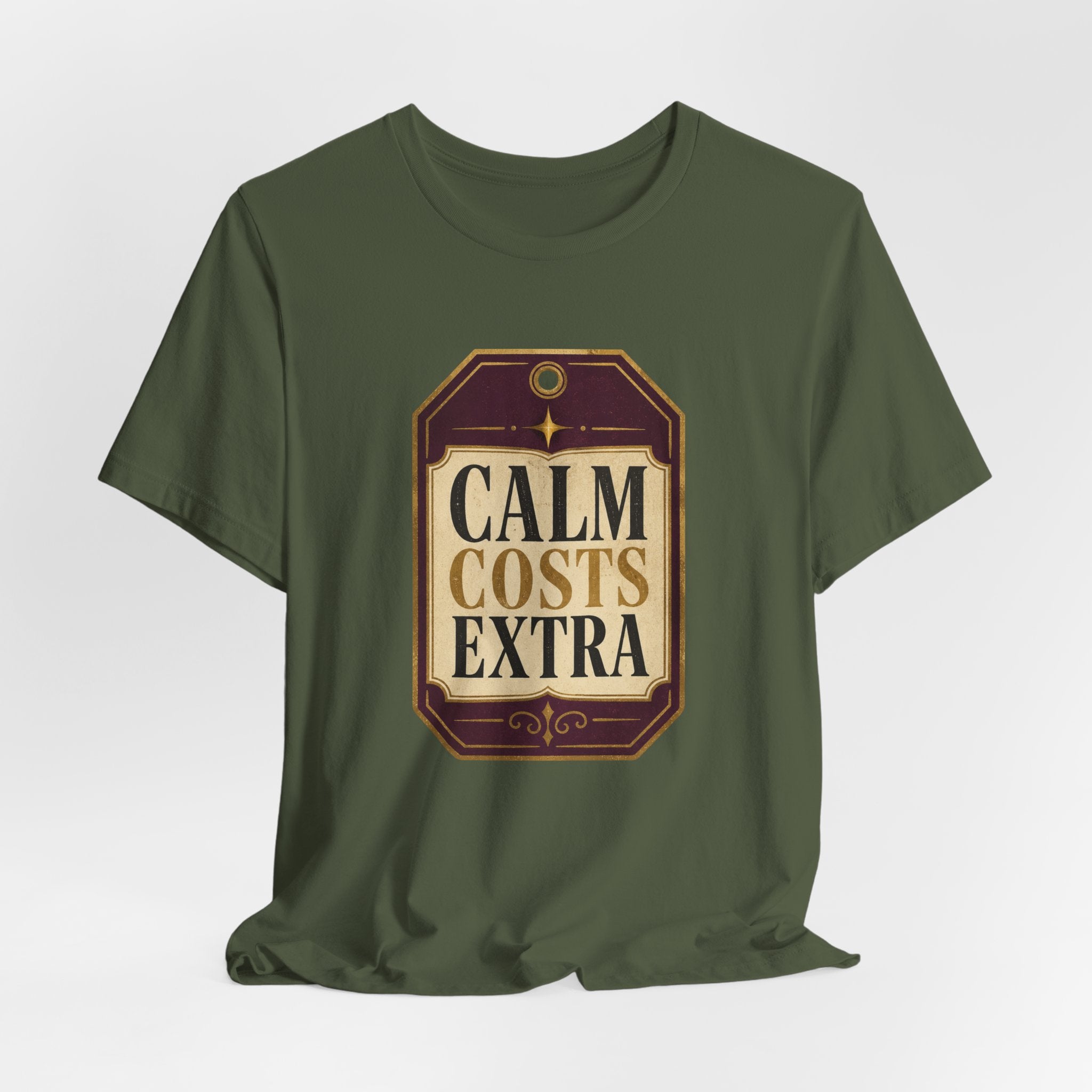 Calm Costs Extra Unisex T-Shirt
